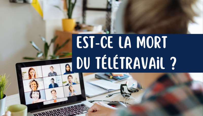 Stratergo Est-ce la mort du télétravail ? | Stratergo